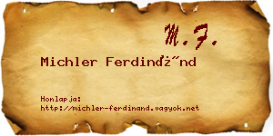 Michler Ferdinánd névjegykártya